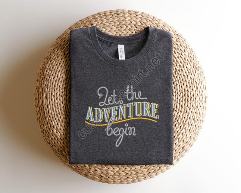 Let The Adventure Begin Shirtgift For Travel Lovercamping Embroidery Vacation Shirtfamily Travel Embroidery Teecamping Shirt