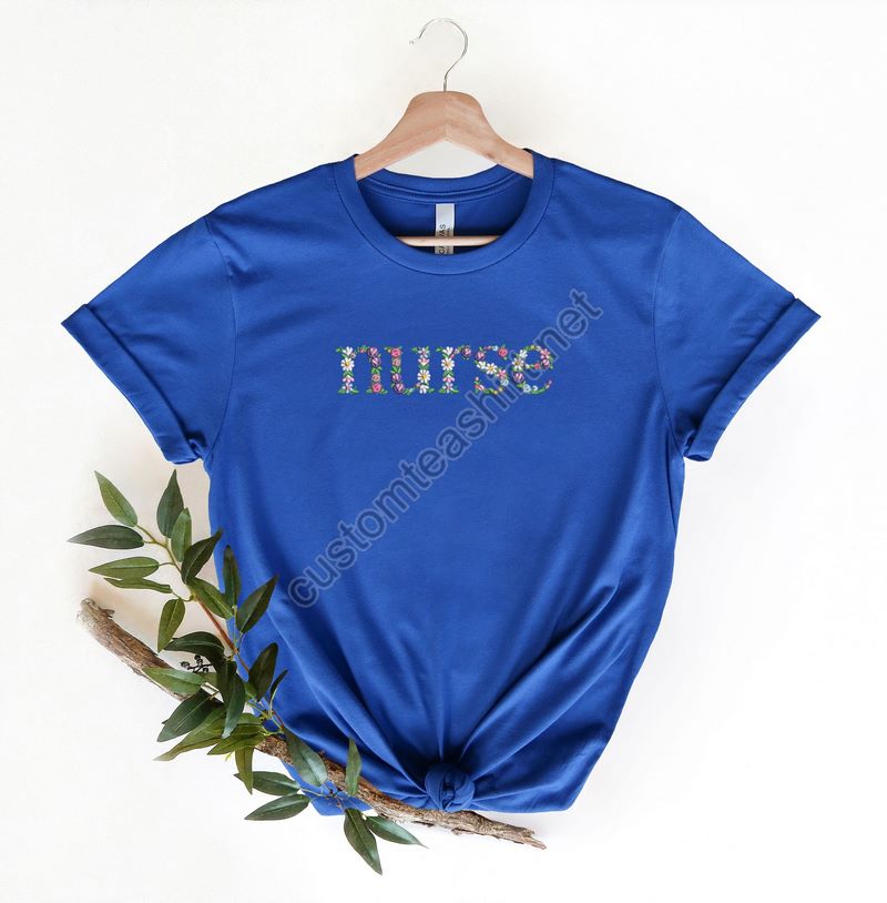 Embroidery Flower Nurse Shirtlove Nurse Embroidery Sweatshirtnurse Week Embroidery Shirtembroidery Nurse Student Giftnurse Birthday Gift