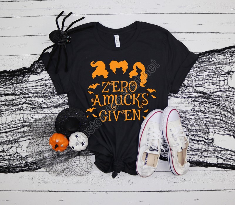 Zero Amucks Given Shirt Halloween Party Shirts Hocus Pocus Shirtssanderson Sisters Shirtshalloween Outfits 2022 Halloween Funny Shirt