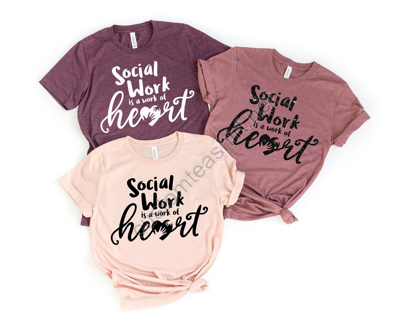 Social Work Is A Work Of Heart Shirt Social Worker Gift Lsw Gift Msw Gift Lcsw Gift Social Worker Heart Gift Caring Social Worker