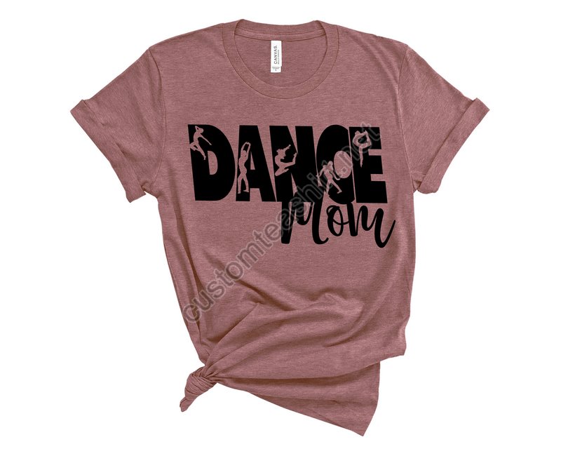 Dance Mom Shirt Dance Mom Crew Shirt Mom Life Shirt Mother T-shirt Cute Mom Shirt Cute Mom Gift Mothers Day Gift Dance Mom Gift