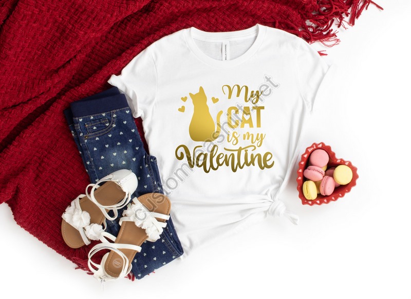 My Cat Is My Valentine Shirt Cat Lover Shirt Funny Valentine's Shirt Valentine's Day Shirt Cat Mom Fur Mama For Life Cat Valentine