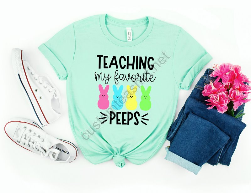 Teaching My Favorite Peeps Shirtteacher Shirteaster Teacher Shirt Teacher T-shirt Teacher Teepeeps T-shirt Easter Shirteaster Day