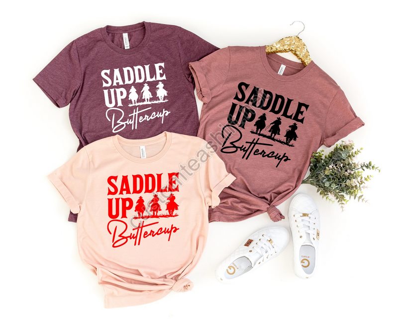 Saddle Up Buttercup Shirt Cowboy T-shirt Cowgirl Shirt Western Shirt Country Girl Shirtgift For Hergift For Momhippie Boho Shirt