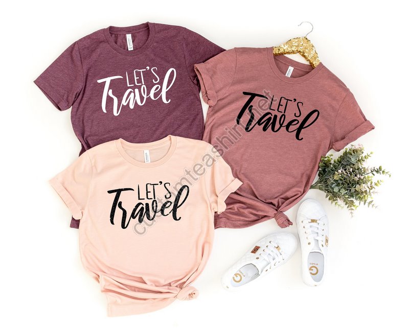 Lets Travel Shirttravel T-shirtvacation Teelets Travel The Worldtravel The World Shirttravel Giftsummer Vacation Shirts Summer Shirts