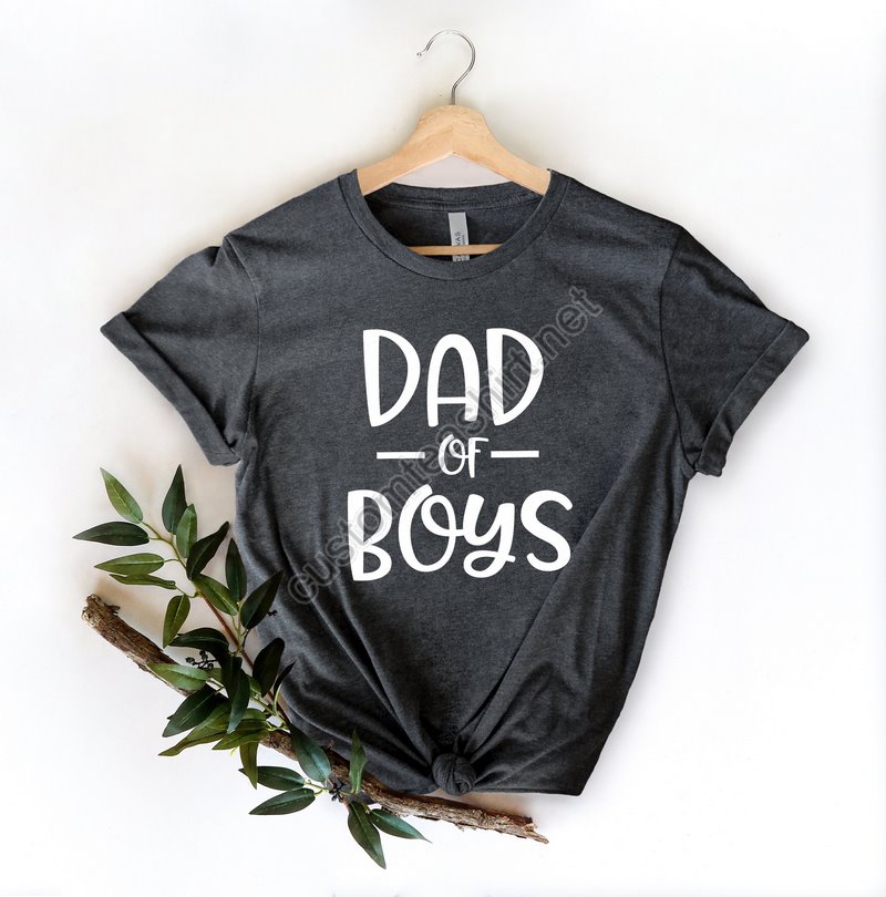 Dad Of Boys Shirtgift For Grandpa Shirtnew Dad Shirtdad Shirtdaddy Shirtfather's Day Shirtbest Dad Shirtgift For Dad