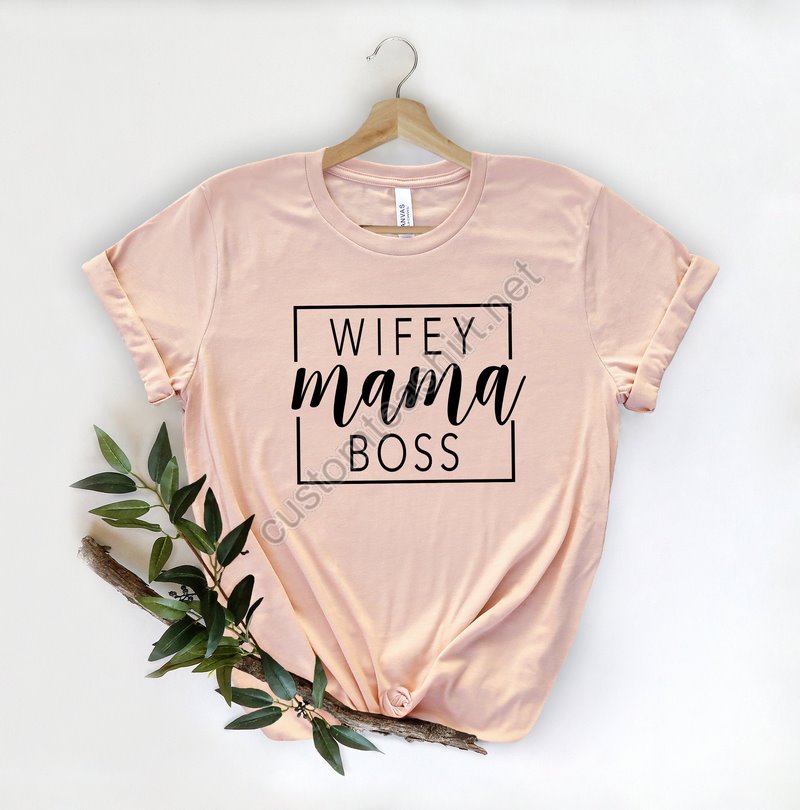 Mama Shirtmothers T-shirtcute Mom Giftmother's Day Giftnew Mom Giftwifey Mama Bossmom Shirtmommy Gift Shirtworking Mom Shirt