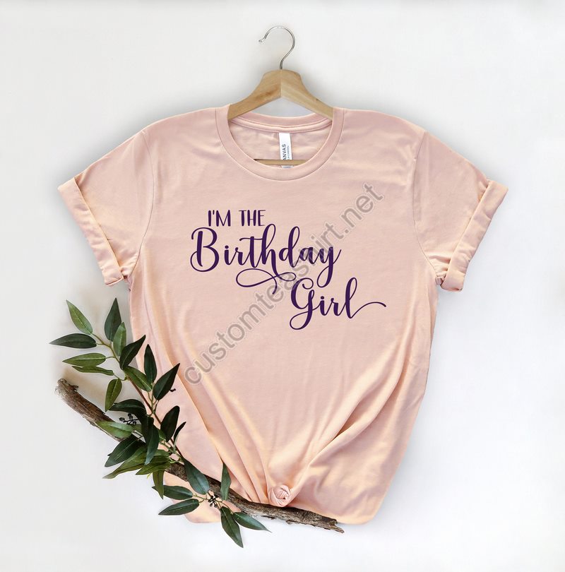 I'm The Birthday Girl Shirtit's My Birthday Shirtgirls Birthday Party Bday Girl Shirt Birthday Girl Shirt Womenwomen Birthday Shirt