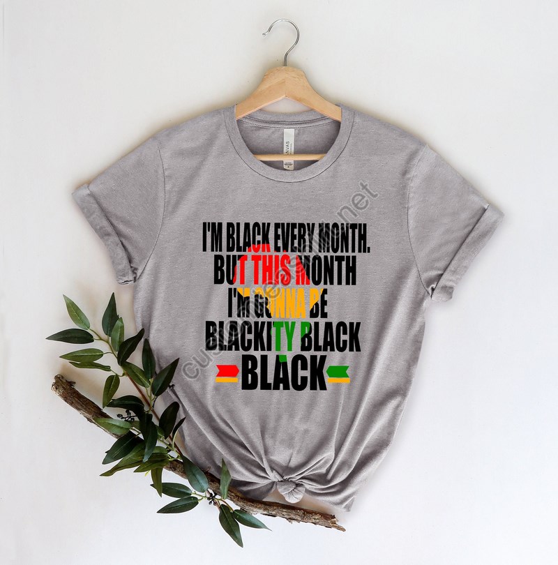 Black History Month Shirtafrican American Shirtblack Power Shirti Am Black History Shirtblack Lives Matter Shirts