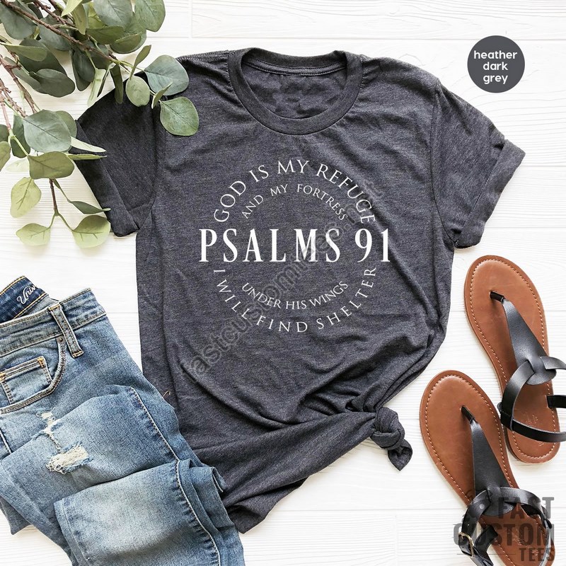 Religious Gift Christian T Shirt Christian Clothing Bible Verse Shirt Jesus Shirt Religious Shirt Jesus Love Tee Psalms 91 T Shirt