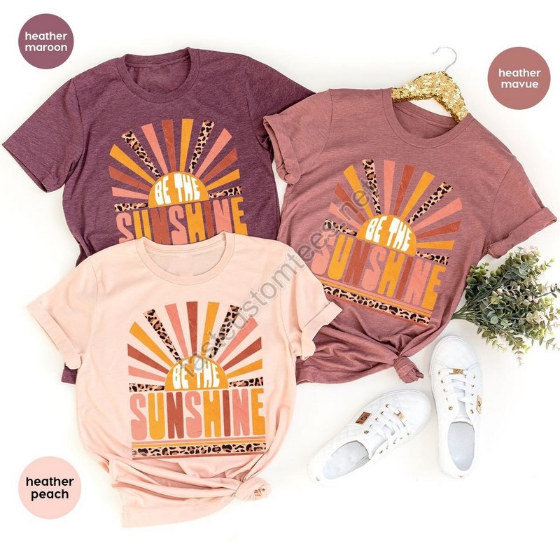 Be The Sunshine Shirt Summer Shirt For Women Retro Sun T Shirt Vintage Graphic T-shirt Kindness Tshirt Motivational Shirt