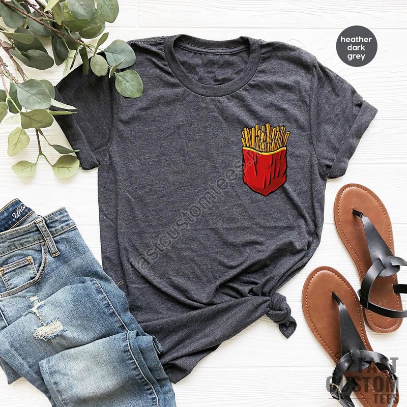 Potato Chips Shirt French Fries Shirt Funny Pocket Print Shirt Food Lover T Shirt Foodie Tshirt Fast Food T-shirt