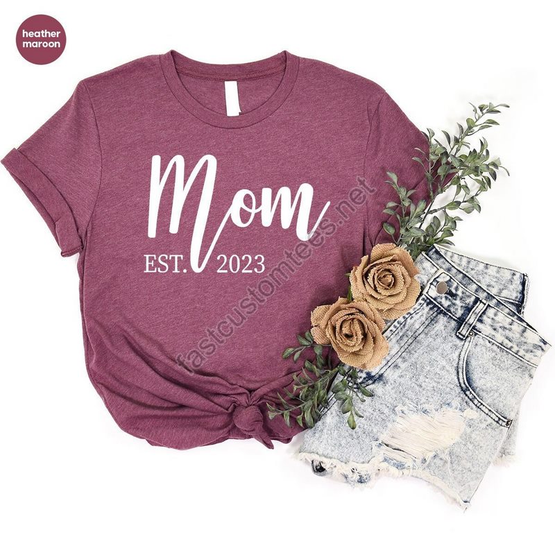 Mom Est 2023 Shirt New Mom Shirt Baby Announcement T-shirt New Mama Shirt Pregnant Shirts 2023 Mom T-shirt Mother Shirt Gift For Women