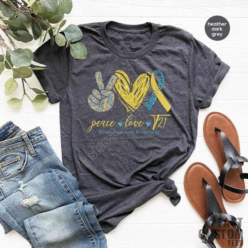 Peace Love T21 Down Syndrome Awareness Shirt Down Warrior Shirt T21 Down Syndrome Support Shirt Down Syndrome Shirt Support Shirt Down