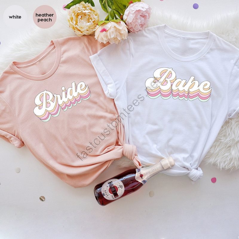 Wine Bachelorette Party T-shirts Bachelorette Party Shirts Retro Bride Babe Shirt Bride Shirt Team Bride Shirt Bridesmaid Party Shirt