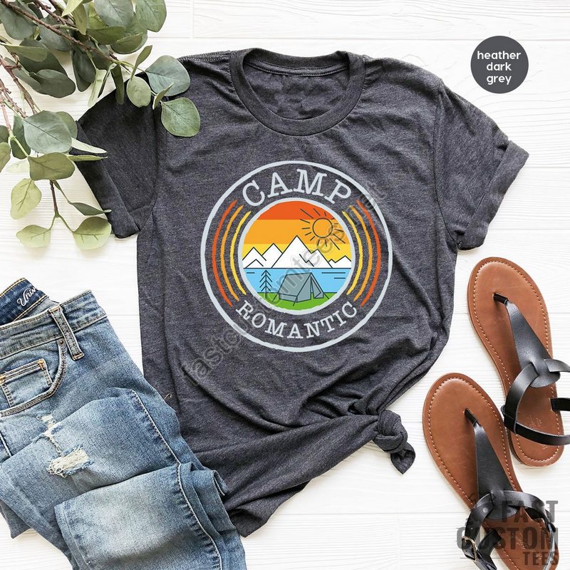 Camp T Shirts Camp Gifts Camping T Shirt Camp Romantic Shirt Group Camp Shirts Camping Squad Shirts Camp Crew Shirts Camping Team