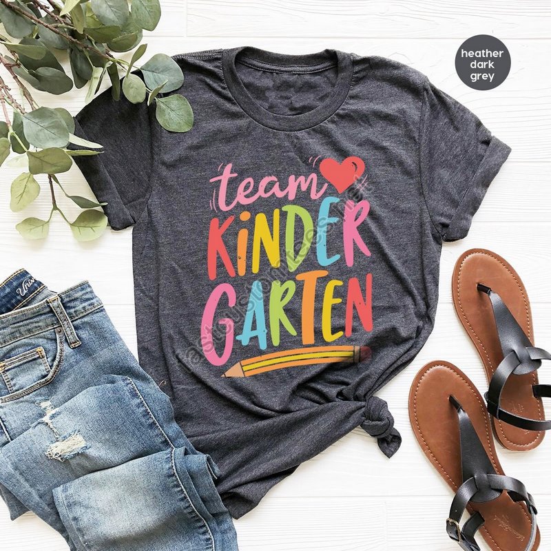 Kindergarten Teacher T Shirt Team Kindergarten Shirt K-teachers Gift Preschool Shirt First Day Kindergarten Shirthome School T Shirt Zw