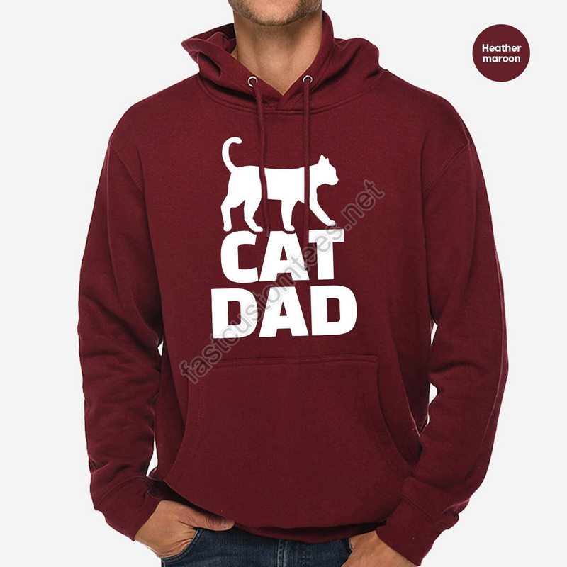 Cat Dad Hoodie Fathers Day Gift Gifts For Dad Cat Dad Sweatshirt Fathers Day Cat Lover Long Sleeve Gift For Dad Gift For Him