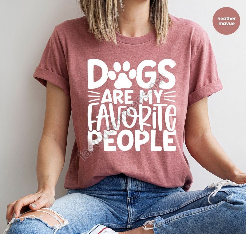 Cute Dog Mom Shirt Dog Owner Gifts Dog Mama Clothing Dog Dad Crewneck Sweatshirt Dogs Are My Favorite People Tshirt Gifts For Introvert