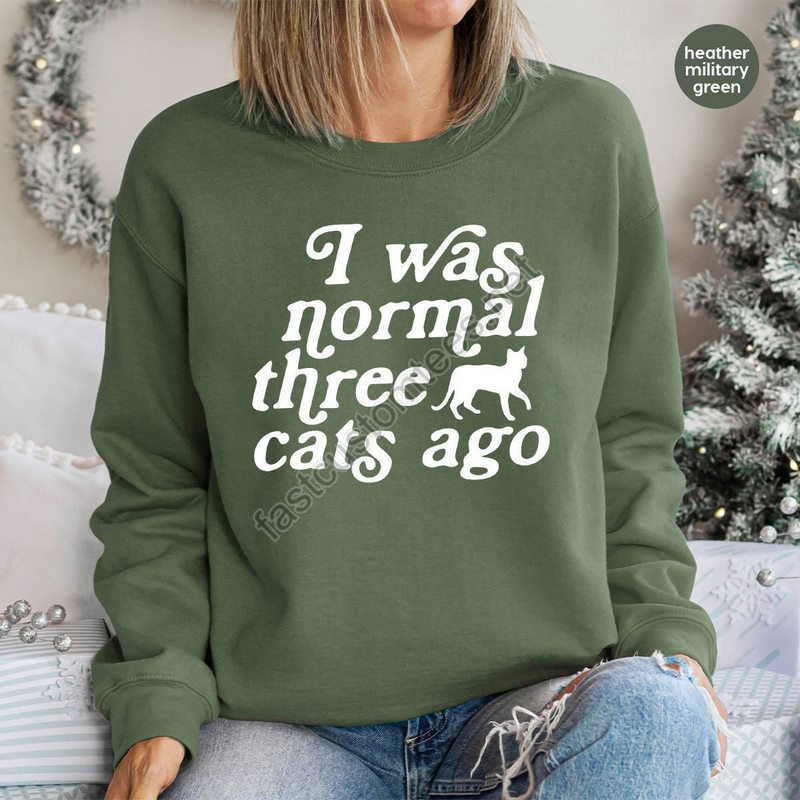 Cat Mom Hoodie Funny Gifts For Cat Mom Cat Sweatshirt Cat Long Sleeve Shirt Cat Dad Crewneck Sweatshirt Funny Cat Owner Shirts