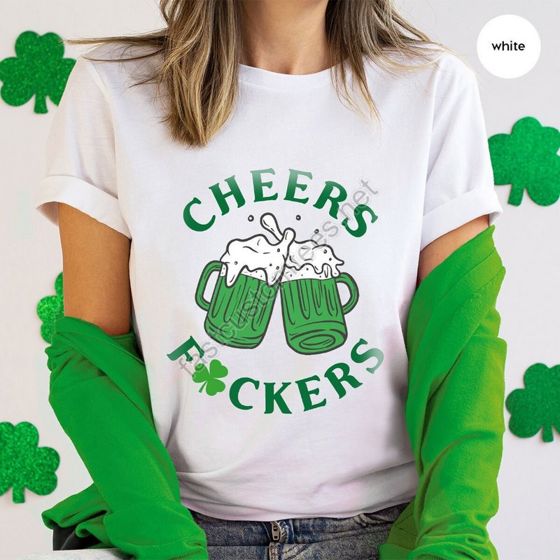 St Patrick's Shirt For Men Irish Day Gift Paddy's Day Shirt Cheers Fuckers Tee Lucky Tee Shamrock Sweatshirt Gift For St Patricks Day