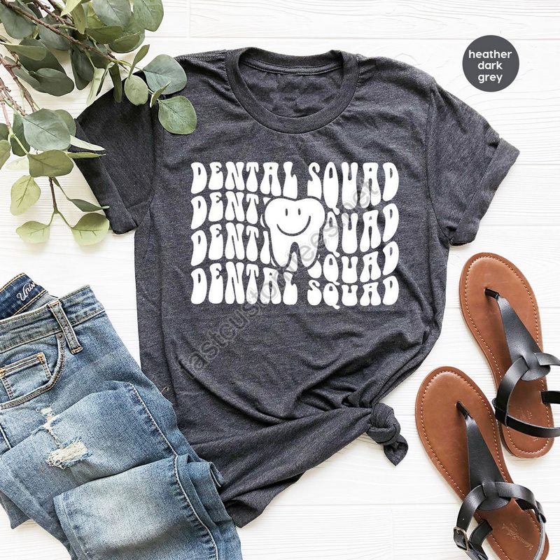 Dental Assistant T Shirt Cute Dental Squad Tshirts Dentist Shirts Dental School Tees Dental Hygienist Gift Dental Shirts For Women