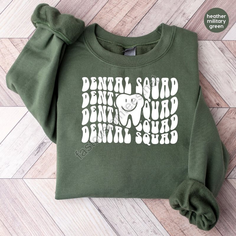 Dental Assistant Crewneck Sweatshirt Dental Squad Hoodies And Sweater Dentist Long Sleeve Tee Dental School Hooded Dental Hygienist Gift