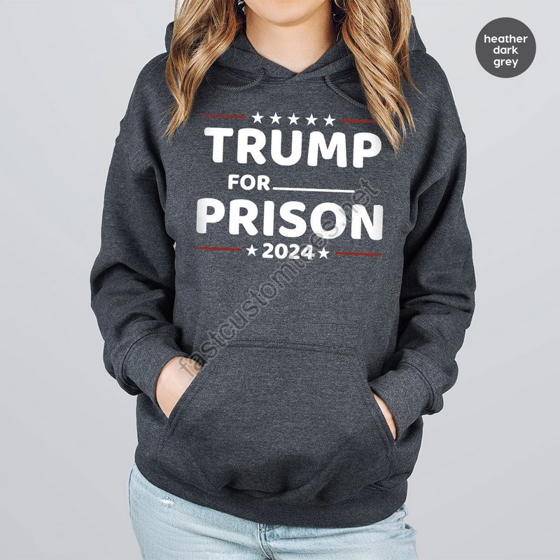 Trump For Prison 2024 T-shirt Trump Go To Jail Tee Political Humor T-shirt Trump In Jail Outfit Funny Politics Gift Anti Trump Gift