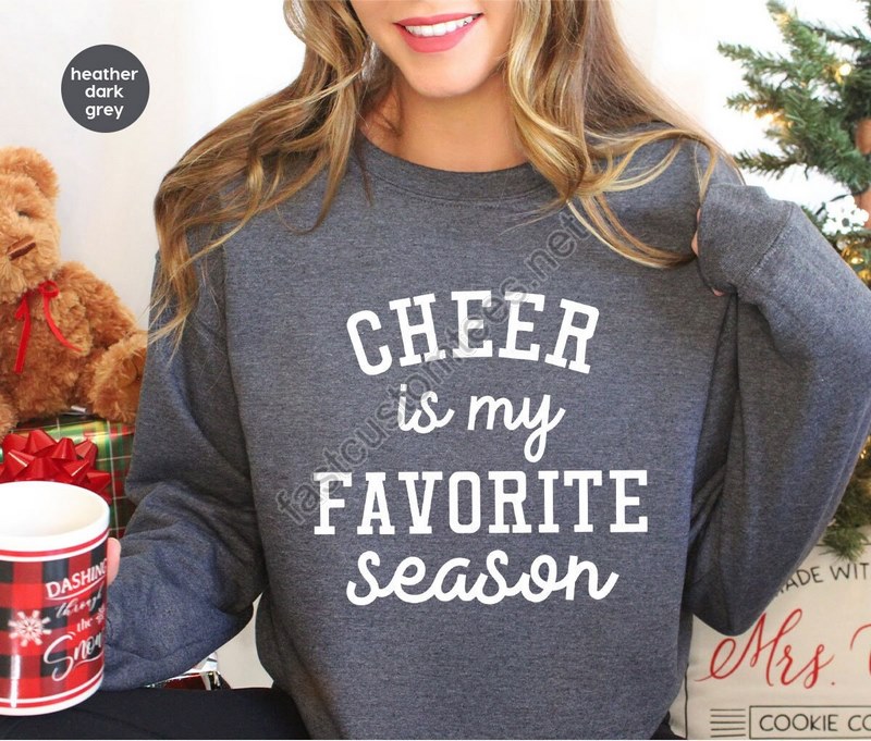 Cheer Is My Favorite Season Sweatshirt Cheer Leader Shirt Cheer Gifts Football Lover Long Sleeve Shirt Game Sport Sport Team Hoodie