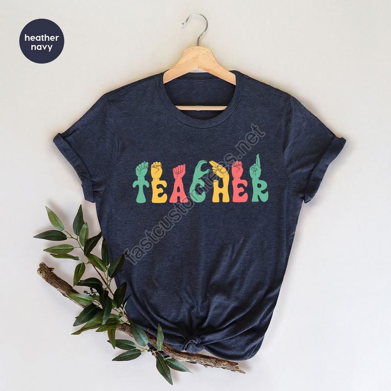 Asl Teacher Tshirt Sign Language Shirt Back To School Shirt American Sign Language Vneck T-shirt Shirts For Women Gift For Teacher