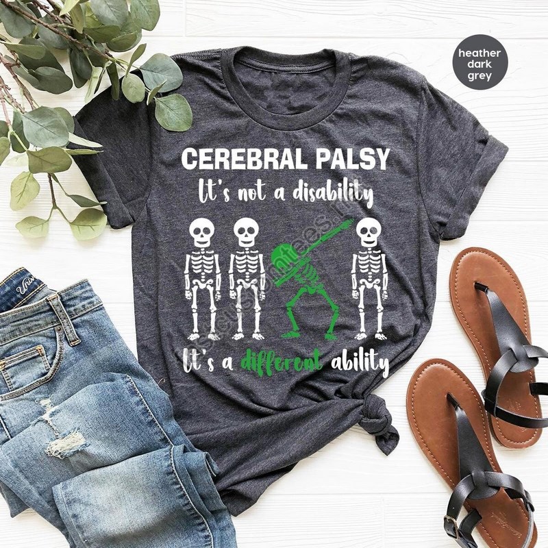 Cool Cerebral Palsy T-shirt Cerebral Palsy Survivor Gifts Cerebral Palsy Awareness Month Family Support T Shirt Skeleton Graphic Tees