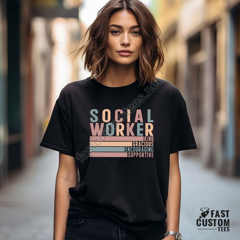 Social Worker Kind Shirt Gift For Social Worker Social Work Shirt Motivational Shirt Social Worker Appreciation Shirt Social Worker Tee