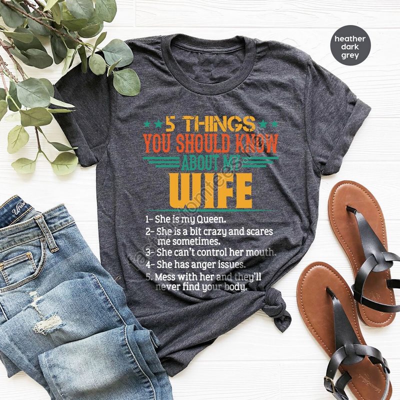 Funny Husband Shirt Funny Gift For Husband 5 Things About My Wife T-shirt Best Husband Shirt Sarcastic Husband Tee Zw