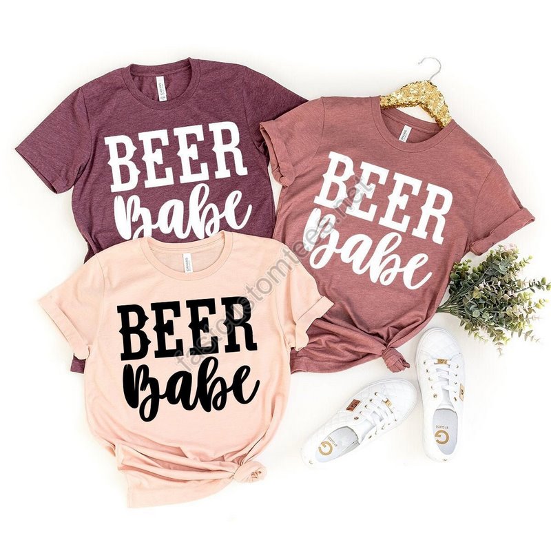 Drinking Beer Shirt Beer Babe Shirt Beer Women Shirt Beer Girl Tshirt Funny Beer Shirt Women Drinking Shirtbeer T-shirt Beer Shirt