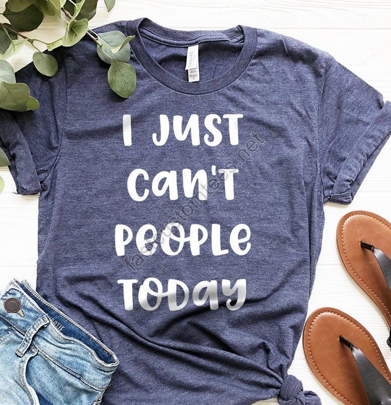 Unsocials Shirt I Just Can't People Today Shirt Funny Introvert T Shirt Introverted Gift Anti-social Shirt Introvert Shirts