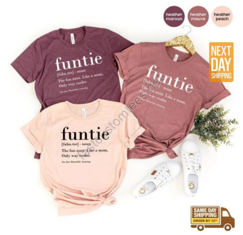 Funtie Definition Shirt Auntie Shirts Aunt T Shirt Mother's Day Tshirt Gift For Aunt Aunt Birthday Shirt Funny Aunt Tee Aunt Gift Zw