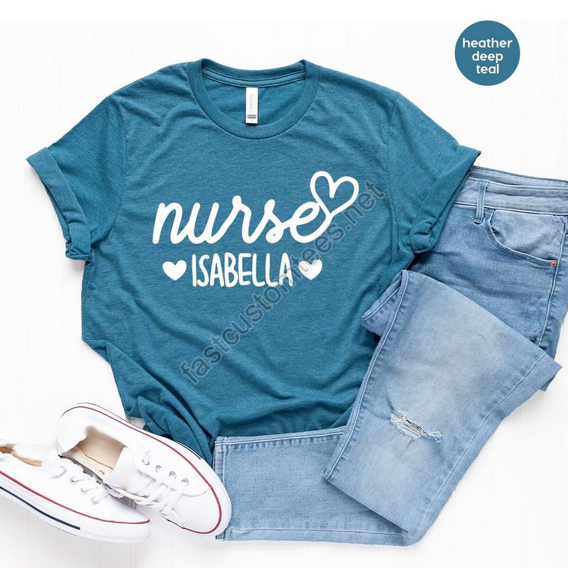 Personalized Nurse Shirt Custom Nurse Shirt Nurse T Shirt Nursing School Shirts Nurse Gift Cute Nurse Tee Nurse Heart T Shirt