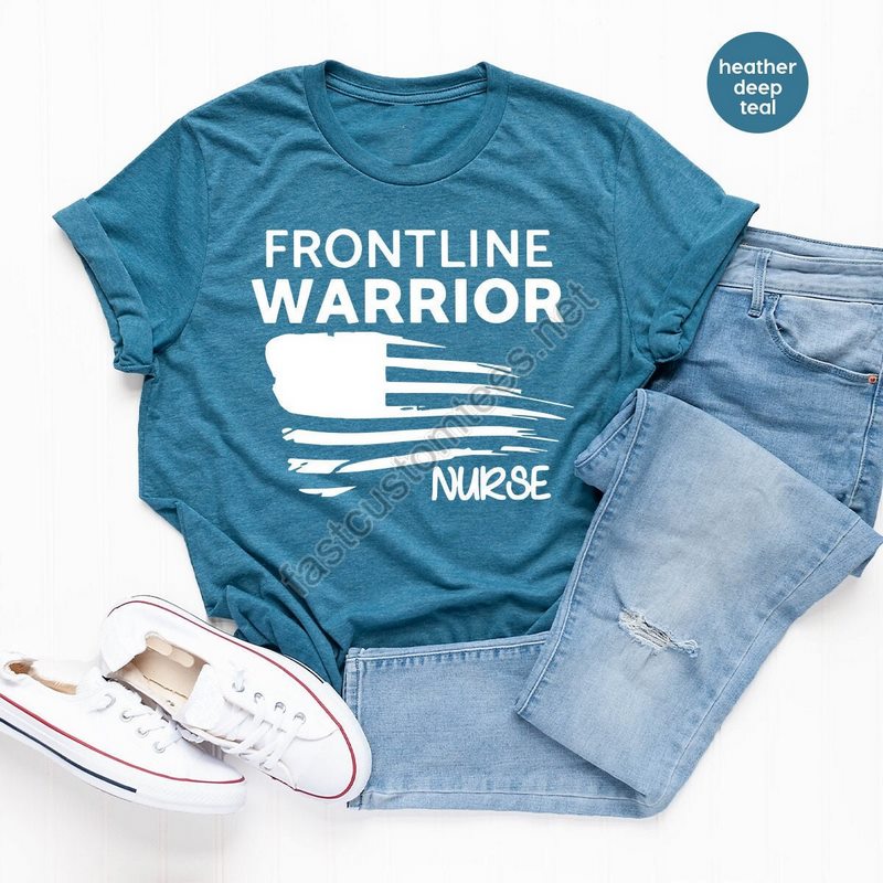 Nurses T Shirt Frontline Warrior Nurses Shirt Frontline Nurses Shirts Quarantine T Shirt Nurses Gift Front Line Heroes T Shirt