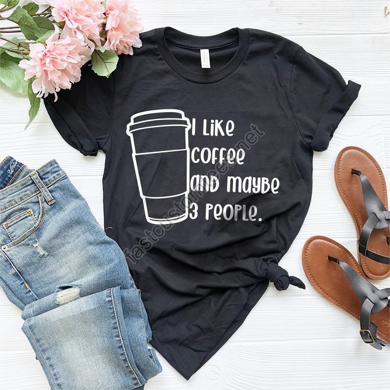 Funny Coffee T Shirt Coffee Lover Shirt Funny Coffee Quote Shirt Coffee T Shirt I Like Coffee And Maybe 3 People Shirt Introvert Shirt