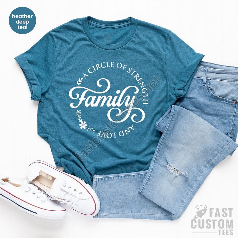 Family Shirt A Circle Of Strength Family And Love Tee Gift For Family Family Love Tshirt Mom Shirt Dad Gift Mother's Day Father's Day