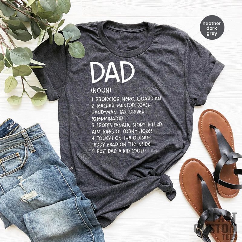 Funny Dad Shirt Dad Definition Shirt Daddy T Shirt New Dad Gifts Cool Dad Shirts Father's Day Shirt Best Father T Shirt Dad Gift