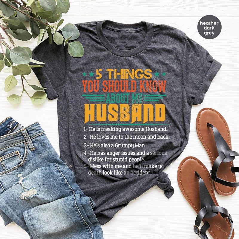 Funny Wife Shirt Funny Gift For Wife Wife T Shirt Best Wife Shirt 5 Things About My Husband T Shirt Wife Gifts