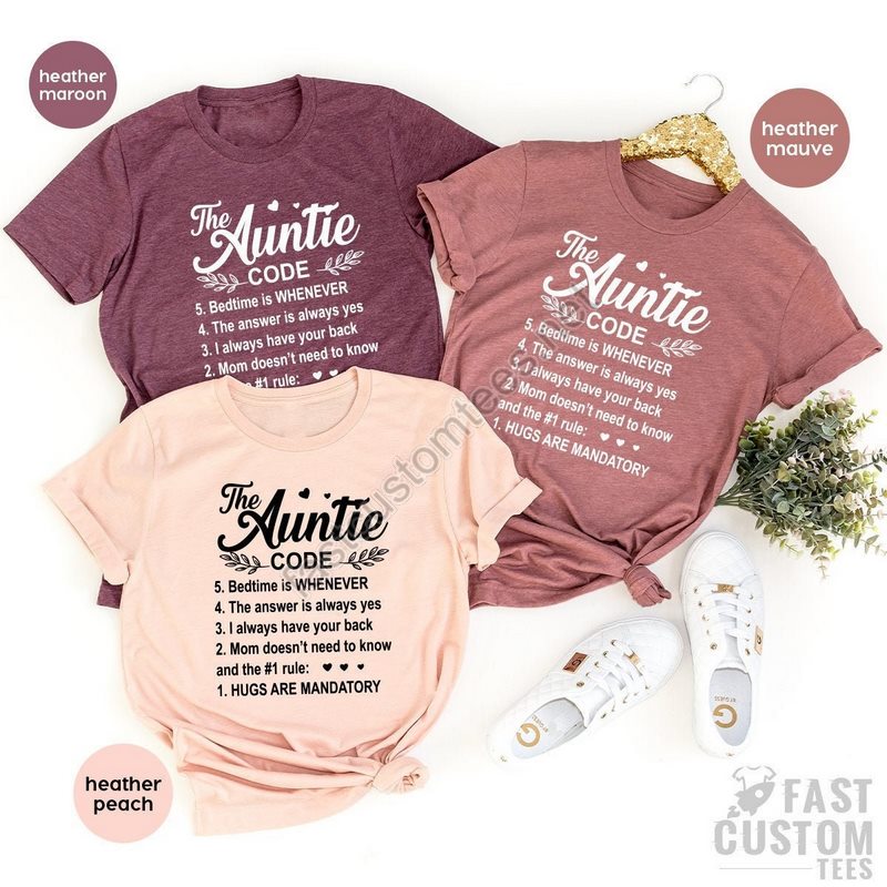 Auntie T-shirt Auntie T Shirt Gift For Her Graphic Tees Gift For Women Mother Day Shirt Mom Clothing Sister Custom Top Oversized