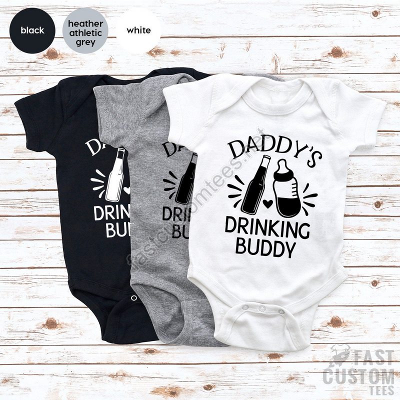 Funny Bodysuits New Baby Gifts Dad And Son Shirt Daddy's Drinking Buddy Daddy And Me Tee Custom Bodysuits New Baby Bodysuits Baby Tee