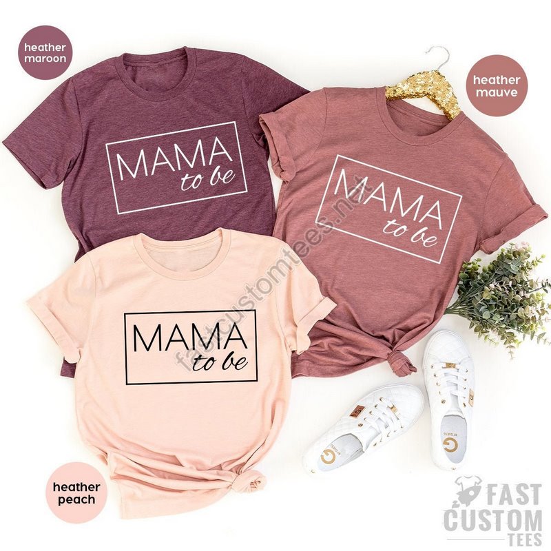 Mama To Be Shirt Baby Announcement Tee Gift For New Mom First Mothers Day New Mommy Gifts Pregnancy Reveal Mom To Be Shirt