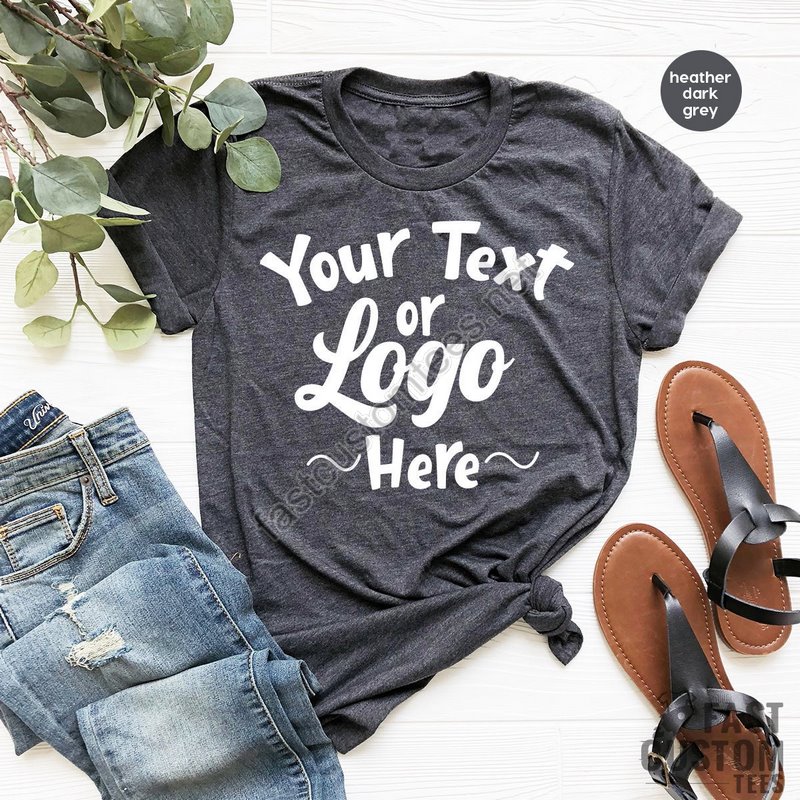 Your Text Here Shirt Custom Text Shirt Custom Gift Your Design Here Shirt Personalized Shirt Customized Shirt Your Text Here