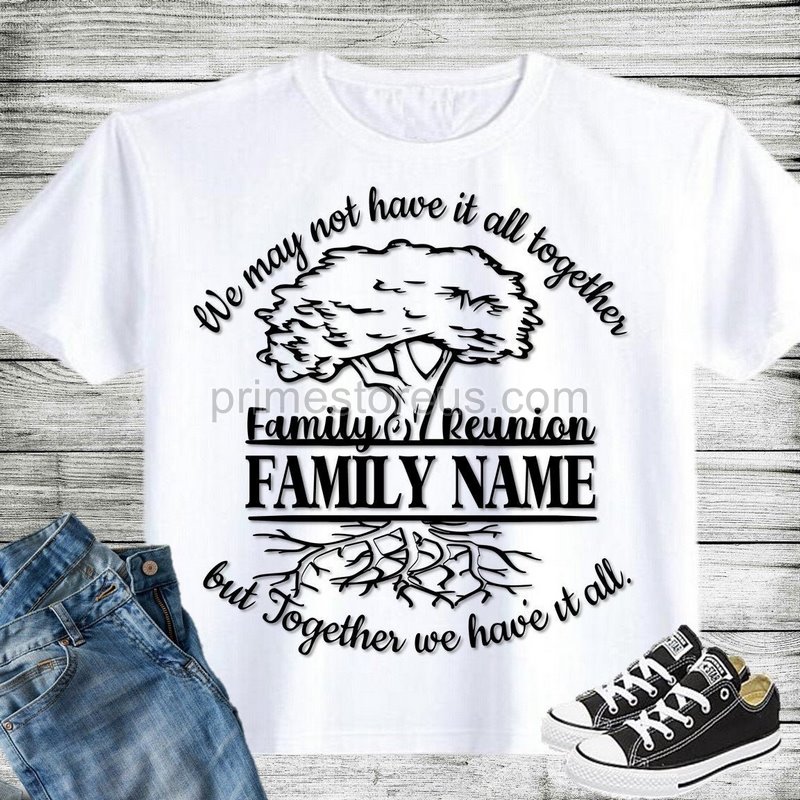 Family Reunion Shirt Bulk Order Reunion Shirts Family Shirts Reunited Shirtsroots Run Deep Shirts Family Name Shirt Family Tree Shirt