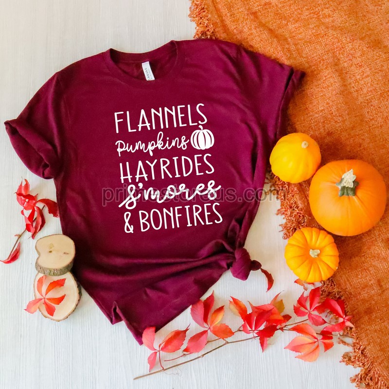 Flannels Pumpkins Hayrides Smores Bonfires Funny Fall Shirt Pumpkin Patchfall Shirtthanksgiving Shirt Autumn Shirt Pumpkin Shirt