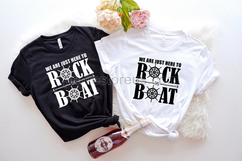 We're Just Here To Rock The Boatfamily Cruise Shirtsgirls Camping Shirt Funny Cruise Shirts Birthday Cruise Cruising Boat Shirt