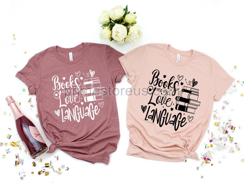 Books Are My Love Language Shirt Book Gift Bookworm Shirt Reading Shirt Librarian Shirt Gift For Book Loverbookish Shirtreading Week